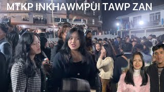 MTKP INKHAWMPUI TAWP ZAN, KAN LA NGAI DAWN A SIN, KHUAREI AH.