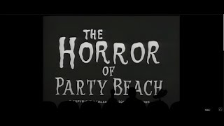 MST3K 817: The Horror of Party Beach (FULL MOVIE)