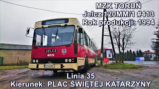 MZK Toruń - Linia 35, Jelcz 120MM/1 #413