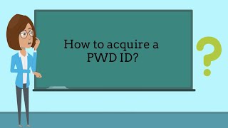 How to acquire a PWD ID