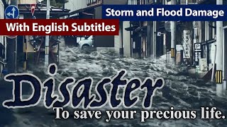 Save Your Life from Natural Disaster ～Storm and Flood Damage～