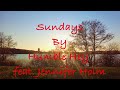 Sundays - Humble Hey feat Jennifer Holm Some Sunday Chill Music 2022