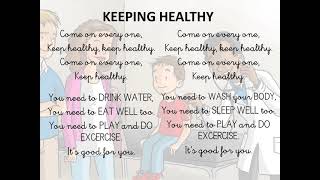 KEEP HEALTHY - SONG