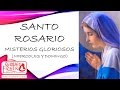 Santo Rosario Misterios de Gloria (Miércoles y Domingo)