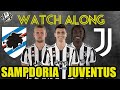 SAMPDORIA VS JUVENTUS LIVE REACTIONS!