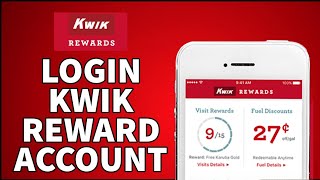 Kwik Rewards Login: How to Login Kwik Rewards Account Online 2024?