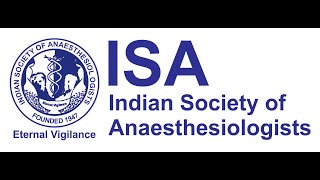 ISA Online PG Class: 15 November- Anaesthetic considerations in an elderly patient: Dr Nishant Sahay