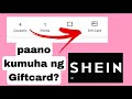 PAANO MAKAKUHA OR PAANO BUMILI NG GIFT CARD SA SHEIN?