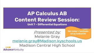 AP Calculus AB Content Review Session #3 - Unit 7 (Differential Equations)