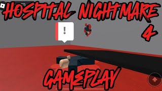 Hospital Nightmare 4 Gameplay