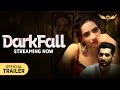 DarkFall | Official Trailer | Streaming Now | To Watch Install WoW Entertainmetnt Now