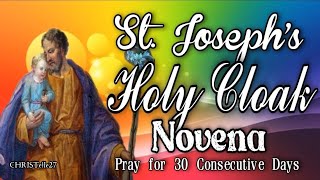 Saint Joseph's Holy Cloak Novena | Pray for 30 Consecutive Days