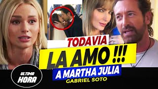🤫📌 ¡ 𝗝𝗨𝗡𝗧𝗢𝗦 𝗗𝗘 𝗡𝗨𝗘𝗩𝗢 ! Gabriel Soto Termino Con Irina y 𝗥𝗘𝗧𝗢𝗠𝗔 𝗦𝗨 𝗔𝗠𝗢𝗥 Con Martha Julia ⛔