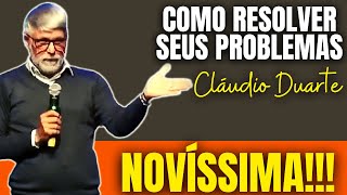 Pastor Cláudio Duarte, COMO RESOLVER OS PROBLEMAS, NOVÍSSIMA, Cláudio Duarte, PASTOR ENGRAÇADO 2024