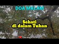 SEHATI DI DALAM TUHAN - Renungan & Doa Malam