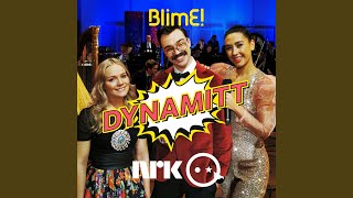 BlimE! – Dynamitt (KORK versjon)