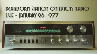 Dearborn Station, Live on WTCM 88.1 - 01/26/1977