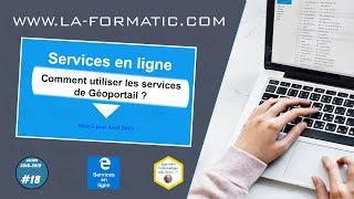 Comment utliser les services de Géoportail ?