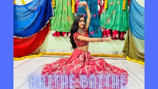 Baithe Baithe | Mouni Roy, Angad Bedi | Meet Bros ft Stebin Ben,Danish,Aishwarya | Dance With Shrija