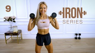 IRON Series 30 Min Full Body Dumbbell Cardio Workout | 9