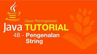 Learn Java [Basic] - 48 - Introduction to Strings