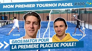 P100 au TCT : Mon premier tournoi de PADEL avec Baptiste !