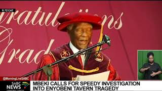 Chancellor of UNISA Mbeki calls for speedy investigation into eNyobeni tragedy