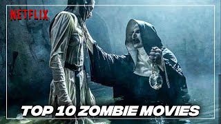 Top10 Best Zombie Movies On Netflix - 2022 | Best Netflix Zombie Movies | Netflix Tops