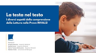 La testa nel testo. I diversi aspetti della comprensione della lettura nelle prove INVALSI