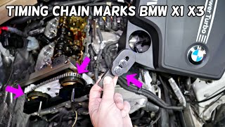 TIMING CHAIN MARKS BMW X1 X3, TIMING MARKS BMW F25 E84