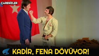 Çaresizler Türk Filmi | Kadir, Fena Dövüyor!