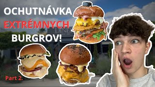 Najlepšie BURGRE Na Východe? 6 Podnikov za 3 dni! Part 2.