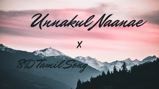 Unakkul Naane (8D Music, 4k ) - Pritt | Trending tamil cover song | GlobalMusical
