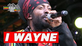 I Wayne Live @ Reggae Geel Festival Belgium 2019 FULL SHOW !!!
