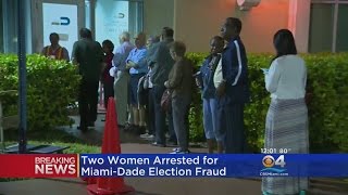 Two Arrested In Separate Voter Fraud Cases In Miami-Dade County
