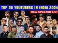 Top 5, 10 & 20 Most subscribed Popular Youtubers in india 2024 |indian india's youtube channels list