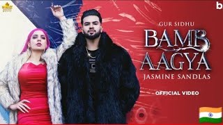 BAMA AAGYA (Official Video) Gur Sidhu | Jasmine Sandlas | New Punjabi Song 2022 | Punjabi Songs