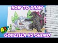How to Draw Godzilla vs Shimo | Godzilla x Kong