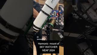 Harmonic mount Wave SkyWatcher NEAF 2024