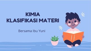 KLASIFIKASI MATERI - KIMIA KELAS 10 TSM