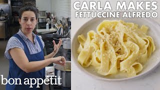 Carla Makes BA's Best Fettuccine Alfredo | From the Test Kitchen | Bon Appétit