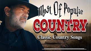 The Best Classic Country Songs Of All Time 741 🤠 Greatest Hits Old Country Songs Playlist Ever 741