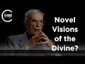 Ian Barbour - Novel Visions of the Divine?