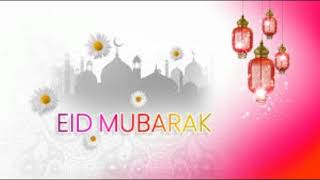 Happy Eid Mubarak 2021 || Eid Mubarak status 2021 || Advance Eid Mubarak 2021 || Eid Ul Fitr 2021