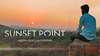 The best Hidden Sunset view Point in Chennai