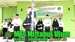 MTs Miftahul Ulum Juara 2 Lomba Paduan Suara MARS MADRASAH dan HYMNE MADRASAH