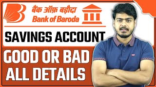 Bank of baroda Savings account good or bad | Bob savings account open करे या नहीं ?