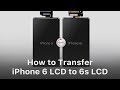 Transform iPhone 6 LCD to 6S