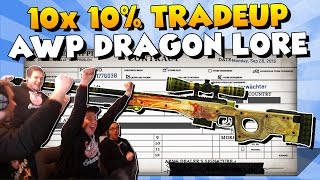 CS:GO - 10x 10% AWP Dragon Lore TradeUp With Friends! :) [FACECAM]