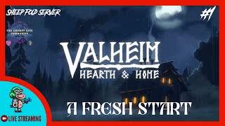 Valheim | Hearth and Home | Ep1 | A fresh Start